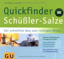 Schüßler-Salze, Quickfinder: Der schnellste Weg zum... | Buch | Zustand sehr gut