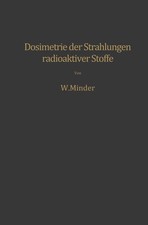Walter Minder | Dosimetrie der