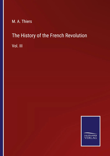 Thiers the history - thiers,