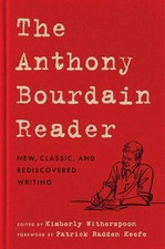 The anthony bourdain reader - bourdain,