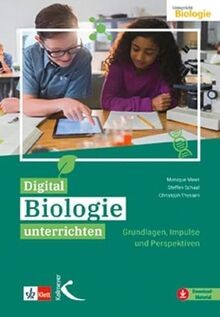 Digital biologie unterrichten - biologie,