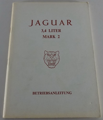 Betriebsanleitung jaguar mark - betriebsanleitung,