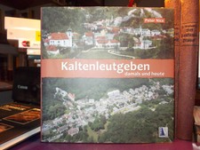Kaltenleutgeben - damals und heute / Nics Marktgemeinde Mödling Bahn