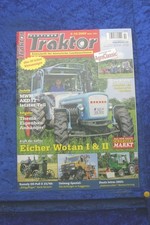 Oldtimer Traktor 9-10/09 Eicher Wotan I II Deutz Intrac 2003 Unimog 80er Jahre