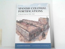 Spanish Colonial Fortifications in North America 1565-1822. Fortress 94. Quesada