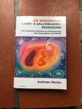 Andreas Moritz:Die wundersame