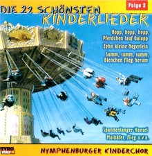 DIE 22 SCHÖNSTEN KINDERLIEDER