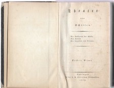 Friedrich Schiller Theater Band 1 ERSTAUFLAGE 1805