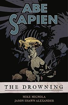 Abe sapien the drowning - abe,