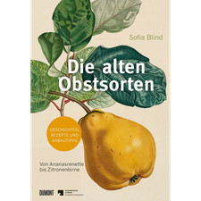 Die alten Obstsorten: Von