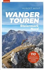 Wandertouren Steiermark Nord |