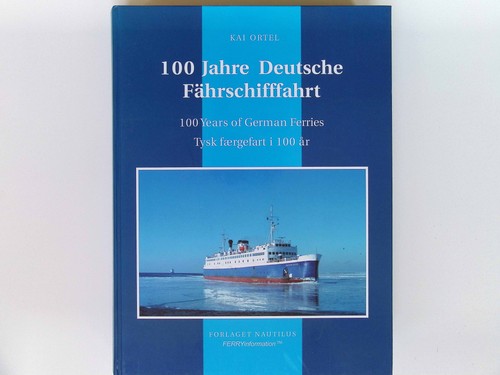 Ortel kai 100 jahre - -,
