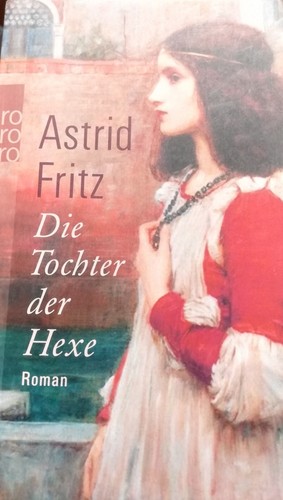Die tochter der hexe rororo - tochter,