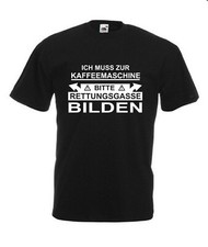 T-Shirt S bis 4XL Kaffee Coffee Kaffeemaschine Tasse Büro Arbeit Fun Spaß Lustig