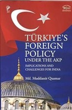 Turkiyes Foreign Policy Under