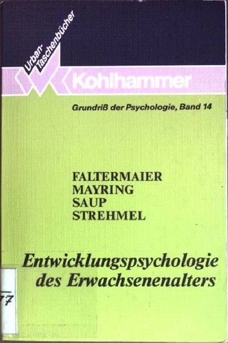 Entwicklungspsychologie des