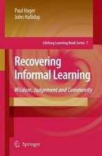 Recovering Informal Learning -