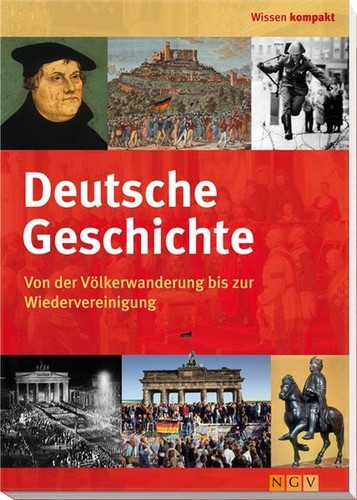 Deutsche geschichte von der - geschichte:,