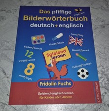 Das pfiffige Bilderwörterbuch Deutsch + Englisch Spielend Lernen Fridolin Fuchs