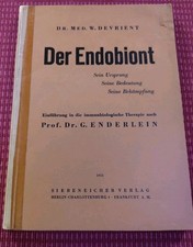 (209) Der Endobiont Einführung nach G. Enderlein W. Devrient Siebeneicher 1951