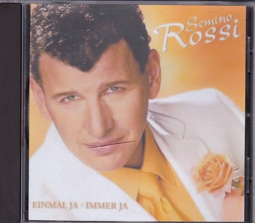Semino rossi einmal ja - einmal,