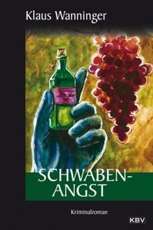 Schwaben angst von wanninger - schwaben-,