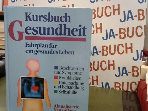 Kursbuch gesundheit - gesundheit,