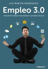 Empleo 3.0 : encuentra trabajo con Internet y las redes Buch Anaya Multimedia
