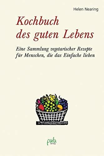 Kochbuch des guten - , lebens