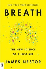 Breath The New Science of a