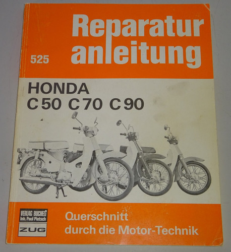 Reparaturanleitung honda c50 - reparaturanleitung,