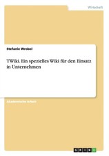 Wrobel - TWiki. Ein spezielles Wiki fr den Einsatz in Unternehmen - N - X555z