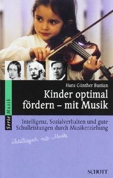 Kinder optimal fördern - , mit