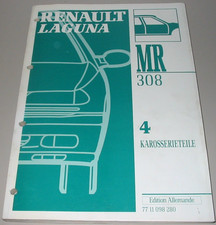 Werkstatthandbuch Renault Laguna I Typ 56 Karosserie Teile Aufbau Abdeckungen
