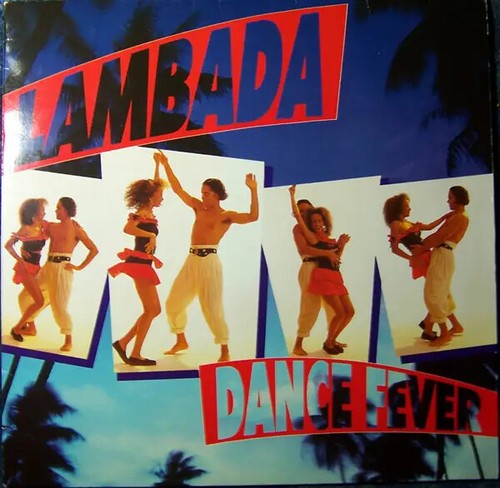 Lambada dance fever various - fever,