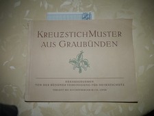 Kreuzstich Kreuzstichmuster aus Graubünden auf 52 Tafeln  von  1944 gebraucht