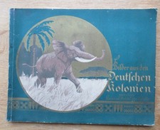 Sammelbilderalbum / Bilder aus den Deutschen Kolonien / Onno Behrends-Tee