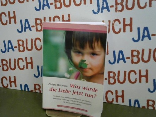 Was würde die - , liebe