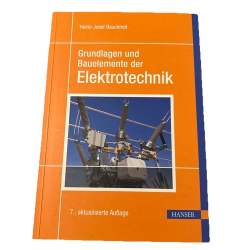 Grundlagen und bauelemente der - bauelemente,