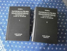 Dubbel's: "Taschenbuch für den Maschinenbau" beide Bände 11. Aufl. Springer 1955