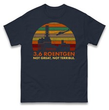 3.6 Roentgen Not Great Not