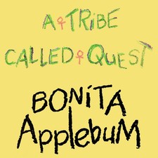A Tribe Called Quest - Bonita