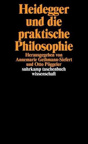 Heidegger und die praktische