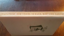 Dr. Wolfgang Makatsch - Die Vögel in Haus, Hof und Garten