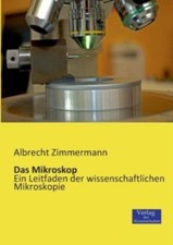 Das Mikroskop: Ein Leitfaden