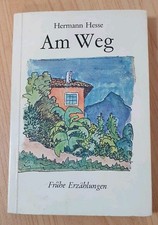 Hermann Hesse / Am Weg
