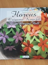 Florens - Origami Kugeln - Dekoration - Q-Verlag Berlin - Carlos Antonio Cabrino