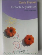 Einfach & glücklich. Leben