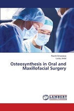 Osteosynthesis in Oral and