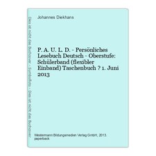 P.A.U.L. D. - Persönliches Lesebuch Deutsch - Oberstufe: Schülerband ( 1535051-2